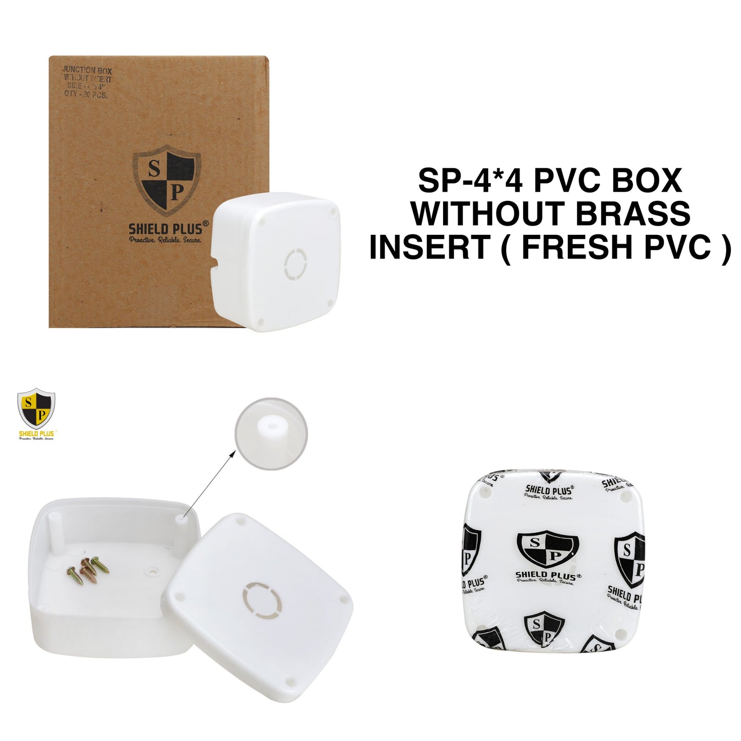 SP-4*4 PVC JUNCTION BOX WITHOUT STUD