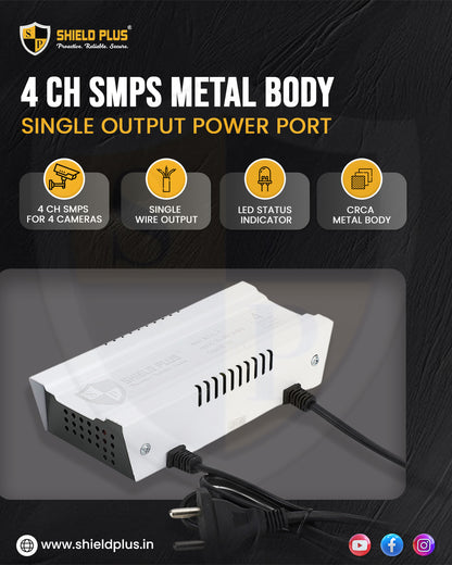 SP- 4 CH SMPS METAL BODY ( SINGLE OUTPUT POWER PORT )