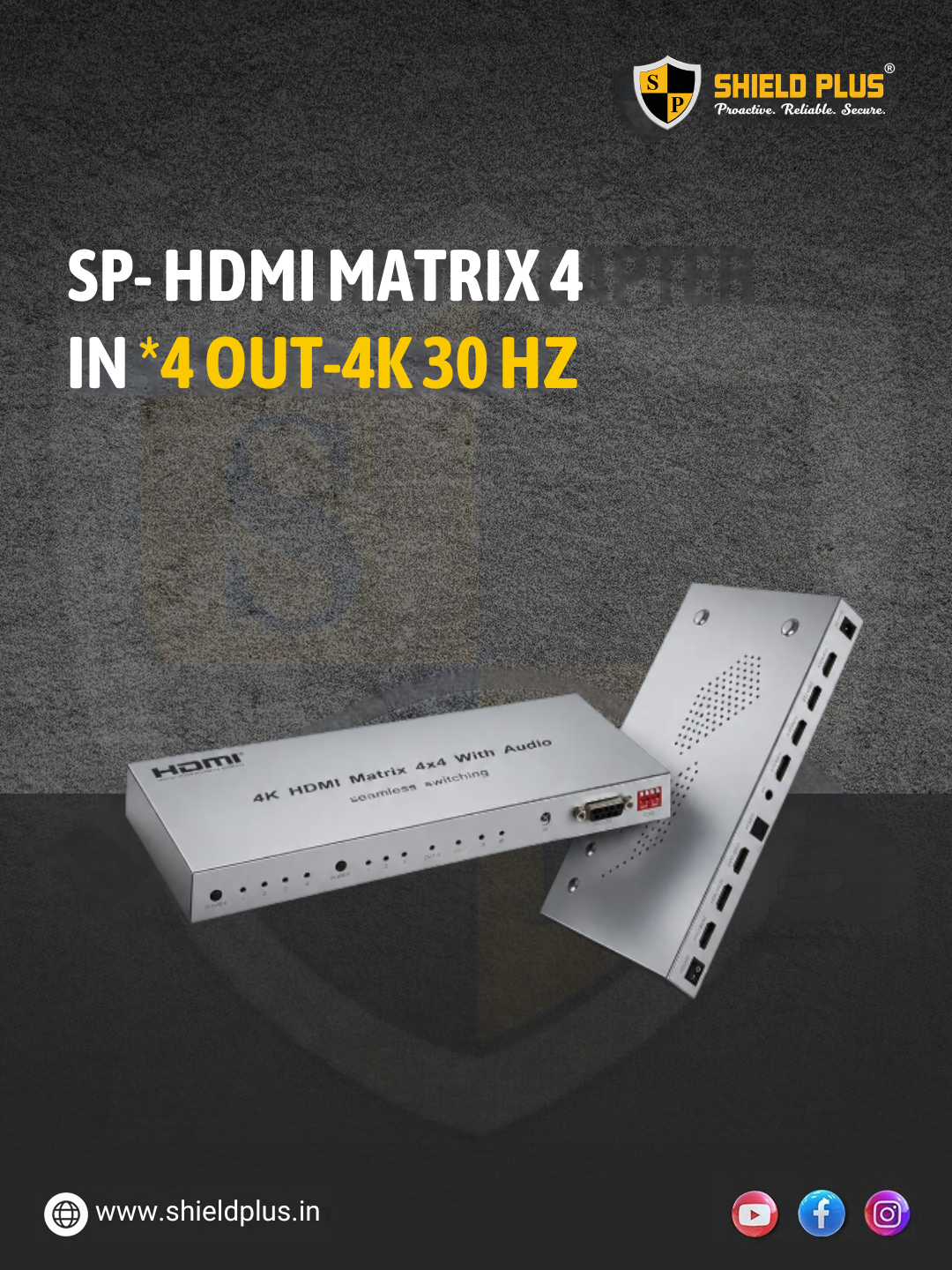 SP- HDMI MATRIX 4 IN *4 OUT-4K 30 HZ