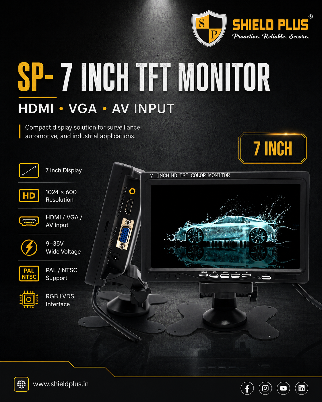 SP- 7 INCH TFT MONITOR WITH HDMI , VGA , AV INPUT