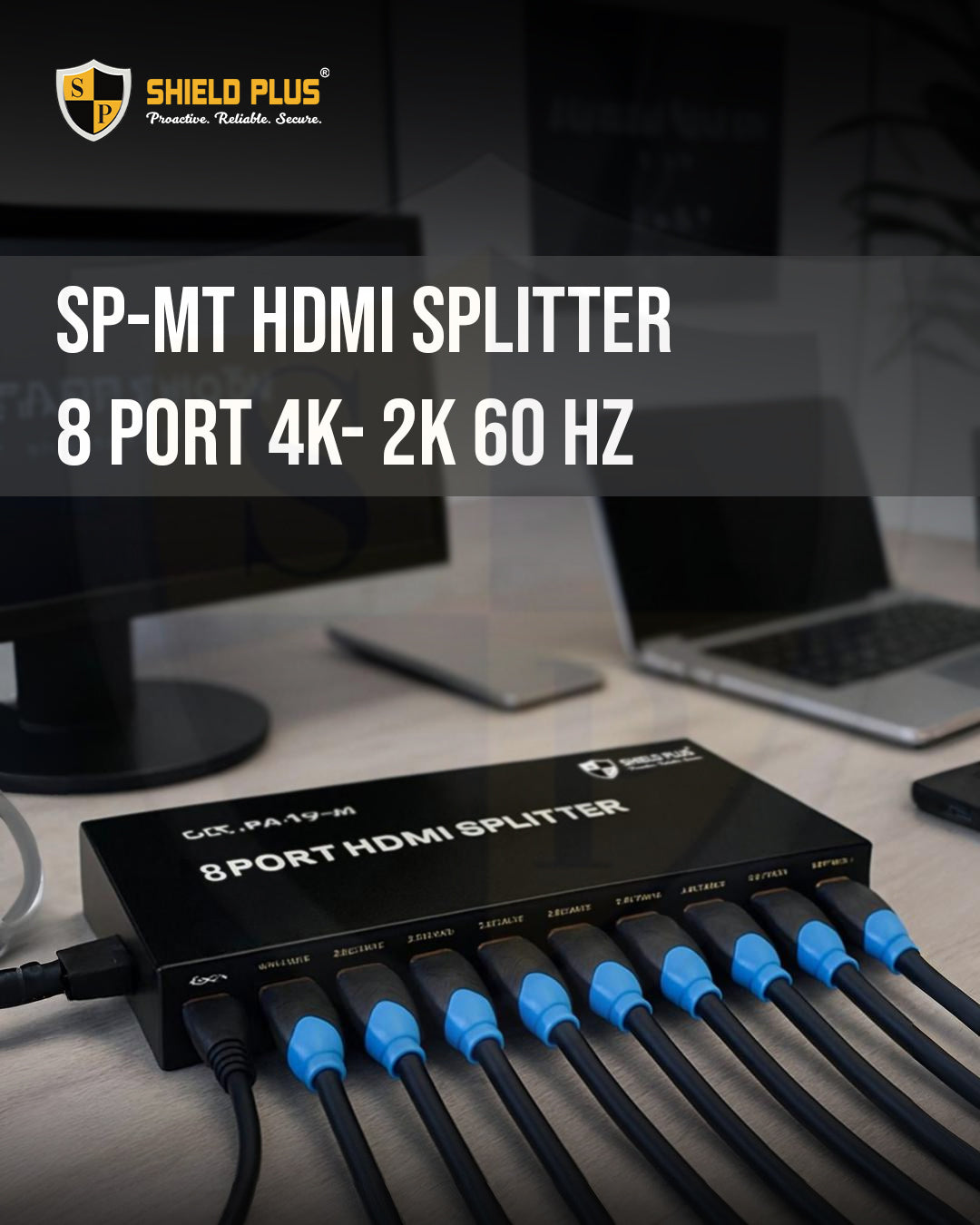 SP-MT HDMI SPLITTER 8 PORT 4K- 2K 60 HZ