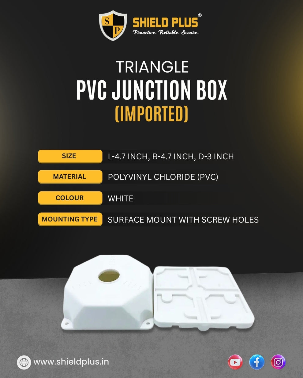 SP-TRIANGLE PVC JUNCTION BOX (IMPORATED) – Shield Plus