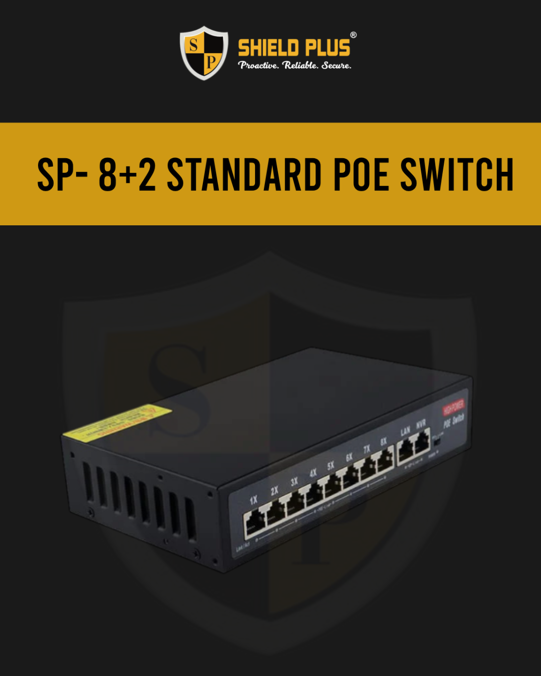 SP- 8+2 STANDARD POE SWITCH -85W (100 MBPS)